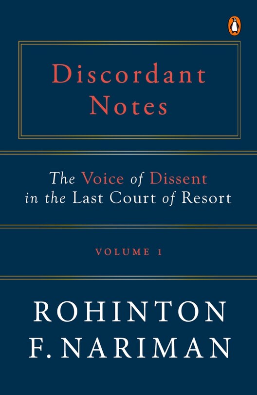 Discordant Notes, Volume 1: The Voice Of Dissent In The Last Court Of Last Resort