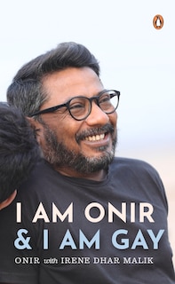 Front cover_I Am Onir and I Am Gay