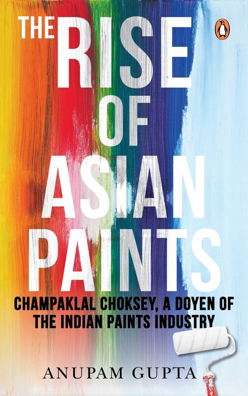 Front cover_The Rise of Asian Paints