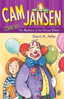 Front cover_Cam Jansen And The Mystery Of The Circus Clown #7