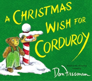 Front cover_A Christmas Wish For Corduroy