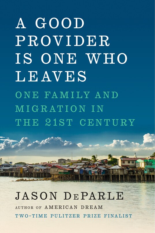 Front cover_A Good Provider Is One Who Leaves