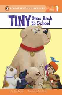 Tiny Goes Back To School by Cari Meister
