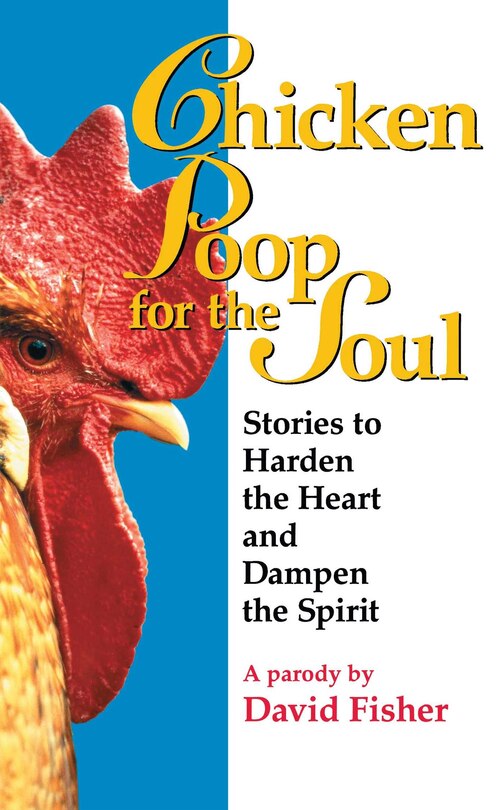 Front cover_Chicken Poop for the Soul