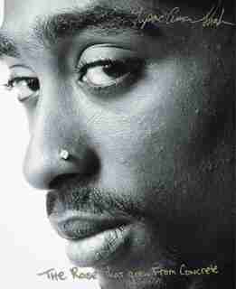 The Rose that Grew from Concrete de Tupac Shakur