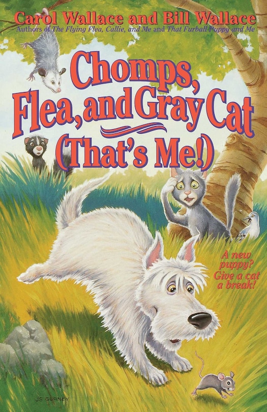 Front cover_Chomps, Flea, and Gray Cat (That's Me!)