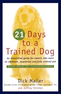 Front cover_Twenty One Days to a Trained Dog