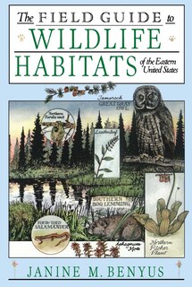 Front cover_The Field Guide to Wildlife Habitats of the Eastern United States