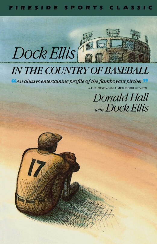 Couverture_Dock Ellis In The Country Of Baseball