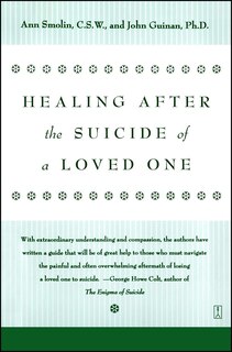 Front cover_Healing After the Suicide of a Loved One