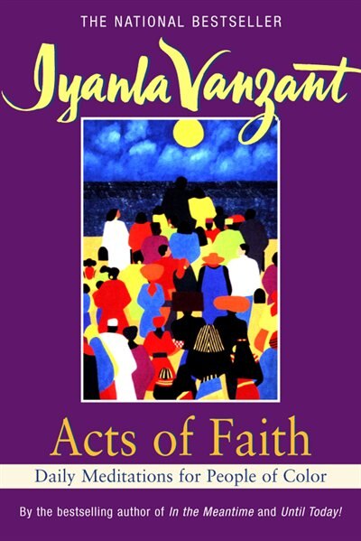 Acts Of Faith: Meditations For People Of Color