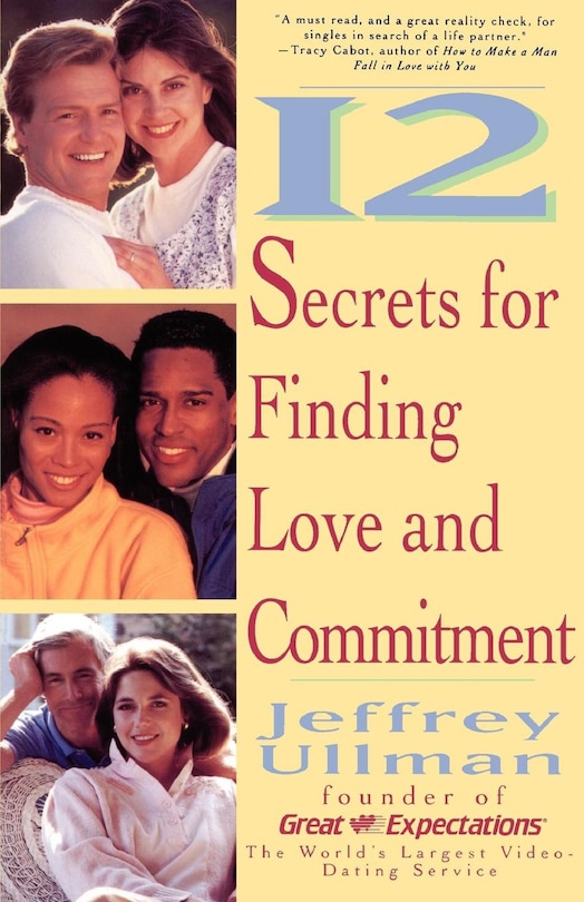 Front cover_12 Secrets To Finding Love & Commitment