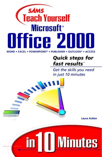 Front cover_Sams Teach Yourself Microsoft Office 2000 In 10 Minutes