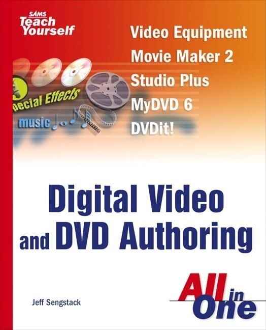 Couverture_Sams Teach Yourself Digital Video and DVD Authoring All in One