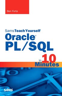 Front cover_Oracle Pl/sql In 10 Minutes, Sams Teach Yourself