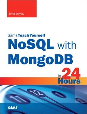 Front cover_Nosql With Mongodb In 24 Hours, Sams Teach Yourself