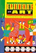Front cover_Experimenting With Art: Twenty-five Easy-to-teach Lessons In Design And Color