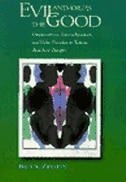 Front cover_Evil and/or/as the Good