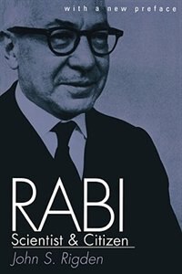 Couverture_Rabi, Scientist and Citizen