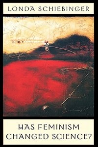 Couverture_Has Feminism Changed Science?