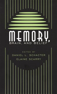 Front cover_Memory, Brain, and Belief