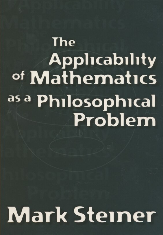 Front cover_Applicability of Mathematics as a Philosophical Problem