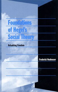 Couverture_Foundations of Hegel's Social Theory