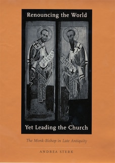 Front cover_Renouncing the World Yet Leading the Church