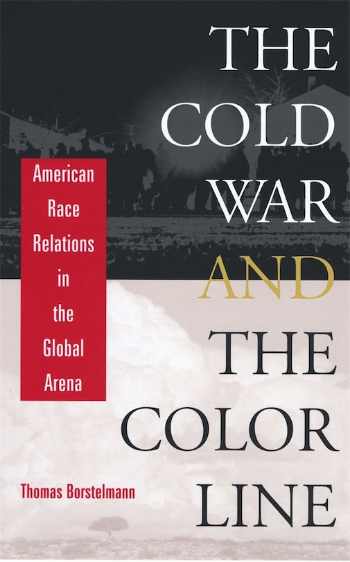 Front cover_Cold War and the Color Line