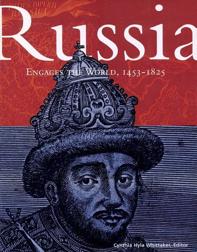 Front cover_Russia Engages the World, 1453-1825