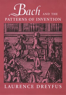 Front cover_Bach and the Patterns of Invention
