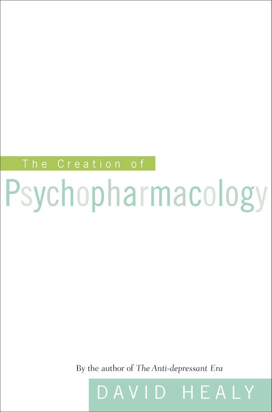Couverture_Creation of Psychopharmacology