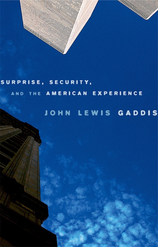 Couverture_Surprise, Security, and the American Experience