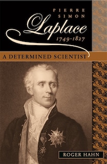 Couverture_Pierre Simon Laplace, 1749-1827