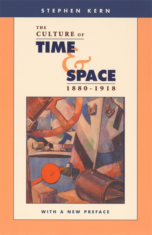 Front cover_Culture of Time and Space, 1880-1918