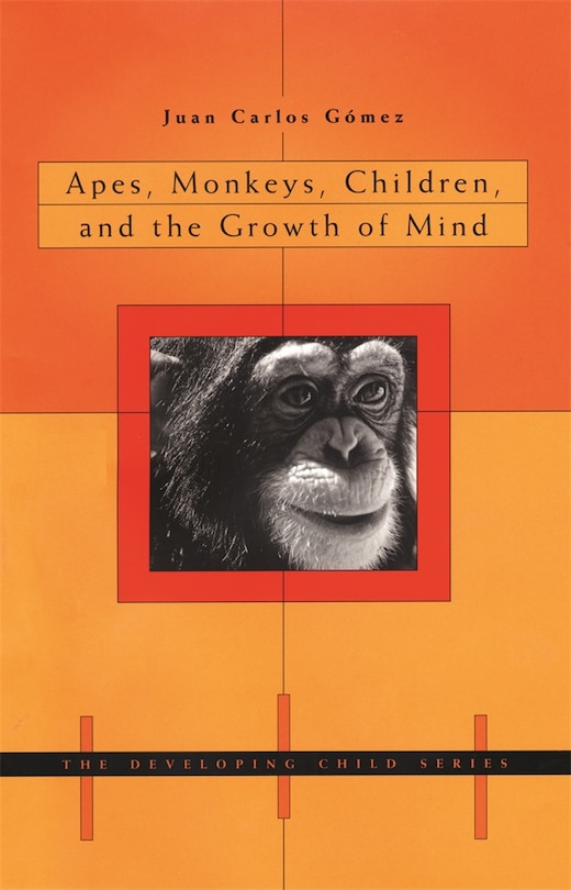 Couverture_Apes, Monkeys, Children, and the Growth of Mind
