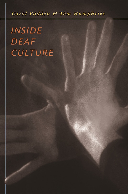 Front cover_Inside Deaf Culture
