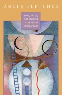 Front cover_Time, Space, and Motion in the Age of Shakespeare