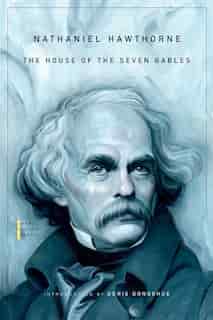 House of the Seven Gables by NATHANIEL HAWTHORNE
