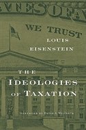 The Ideologies of Taxation