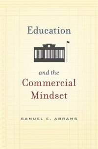 Couverture_Education And The Commercial Mindset