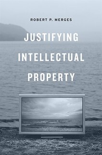 Front cover_Justifying Intellectual Property