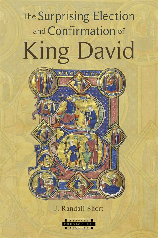 Front cover_Surprising Election and Confirmation of King David