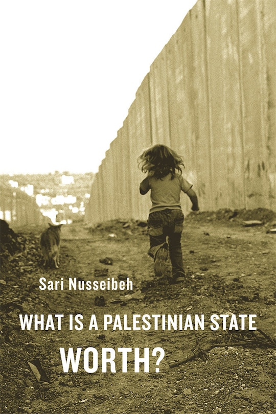 Couverture_What Is a Palestinian State Worth?