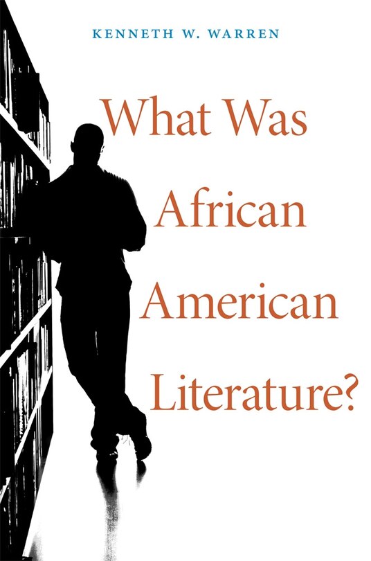 Front cover_What Was African American Literature?