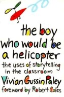 The Boy Who Would Be a Helicopter