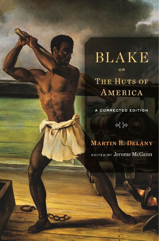 Front cover_Blake; Or, The Huts Of America