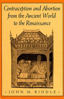 Front cover_Contraception and Abortion from the Ancient World to the Renaissance