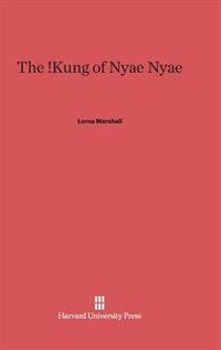 Front cover_The !Kung of Nyae Nyae