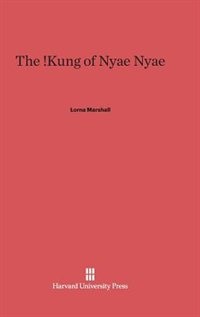 Front cover_The !Kung of Nyae Nyae